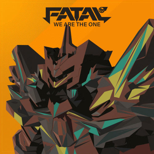 Fatal FE : We Are the One